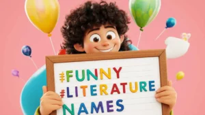funny literature names