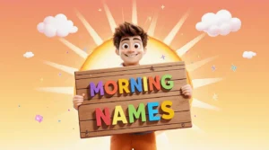 morning names